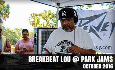 Grand BreakBeat Lou @ Park Jams - October 2016